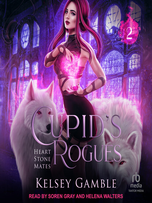 Title details for Cupid's Rogues by Kelsey Gamble - Available